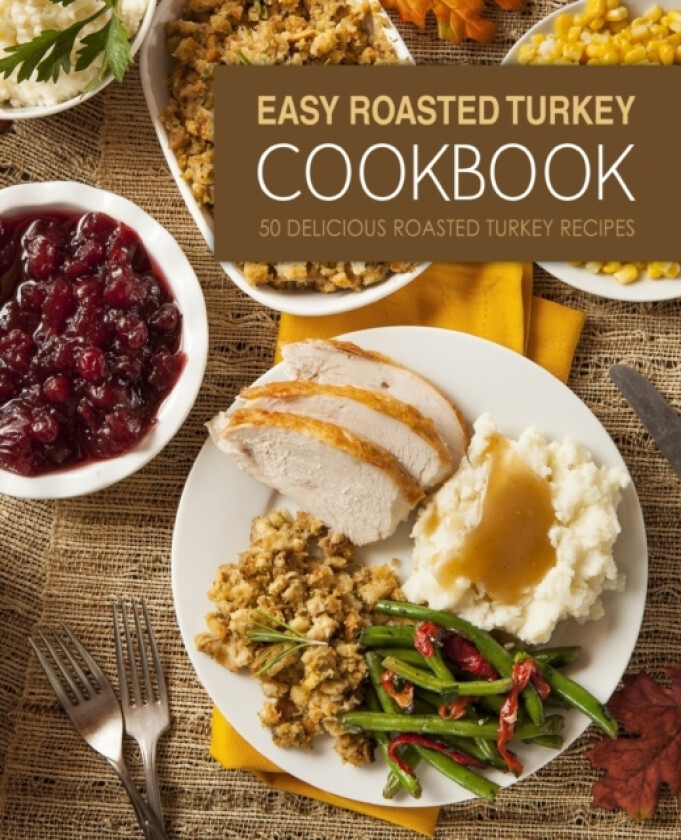 Easy Roasted Turkey Cookbook av Booksumo Press (Paperback)