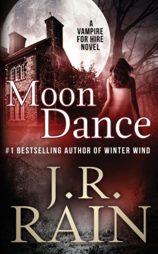 Moon Dance av J R Rain (Paperback)