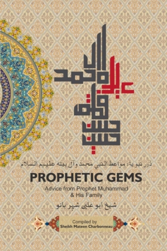 Prophetic Gems av Sheikh Mateen Charbonneau (Paperback)