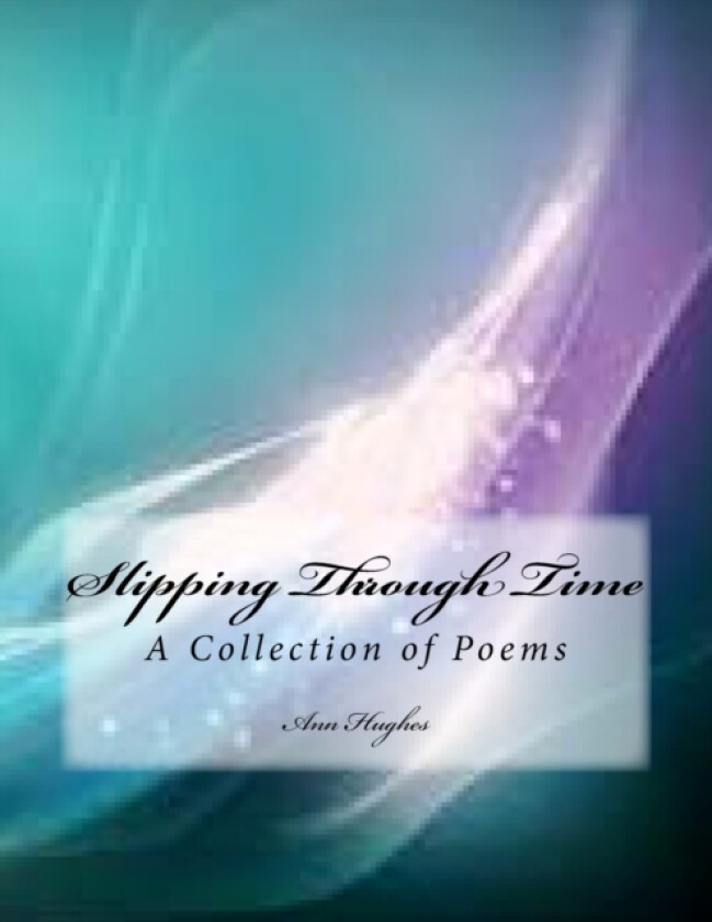 Slipping Through Time av Ann Hughes (Paperback)