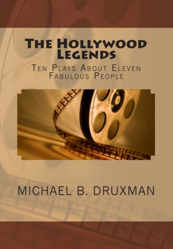 The Hollywood Legends av Michael B Druxman (Paperback)