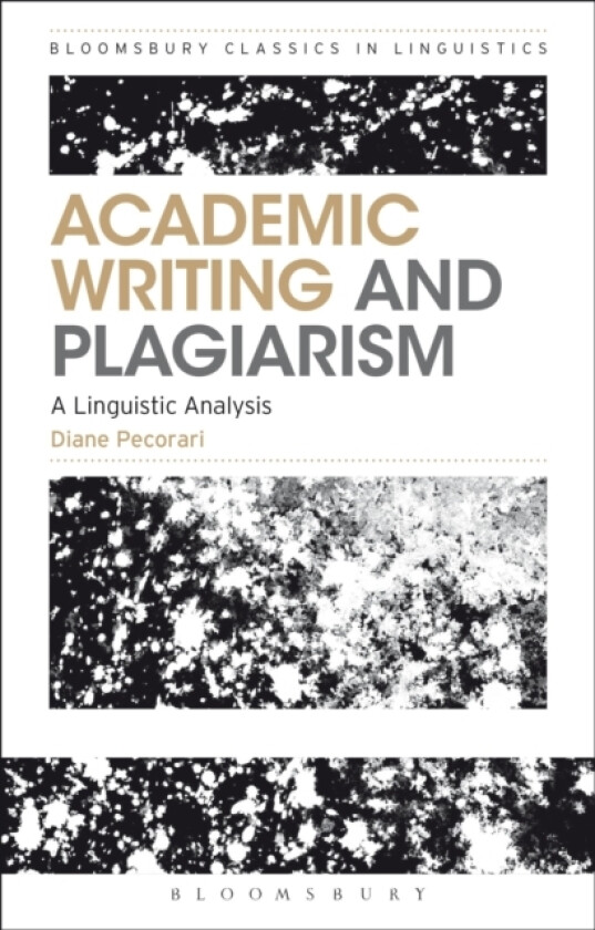 Academic Writing and Plagiarism av Dr.Diane Pecorari (Paperback)