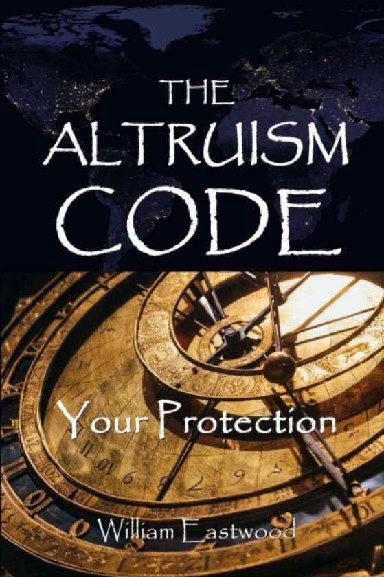 The Altruism Code av William Eastwood (Paperback)
