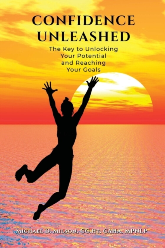 Confidence Unleashed av CC Ht Caha Milson (Paperback)