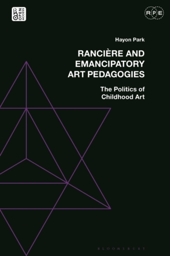 Ranciere and Emancipatory Art Pedagogies av Hayon Park (Paperback)