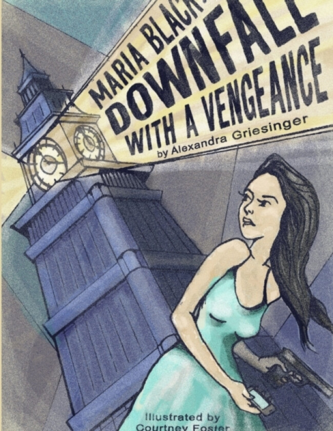 Maria Black; Downfall with Vengeance av Alexandra Griesinger (Paperback)