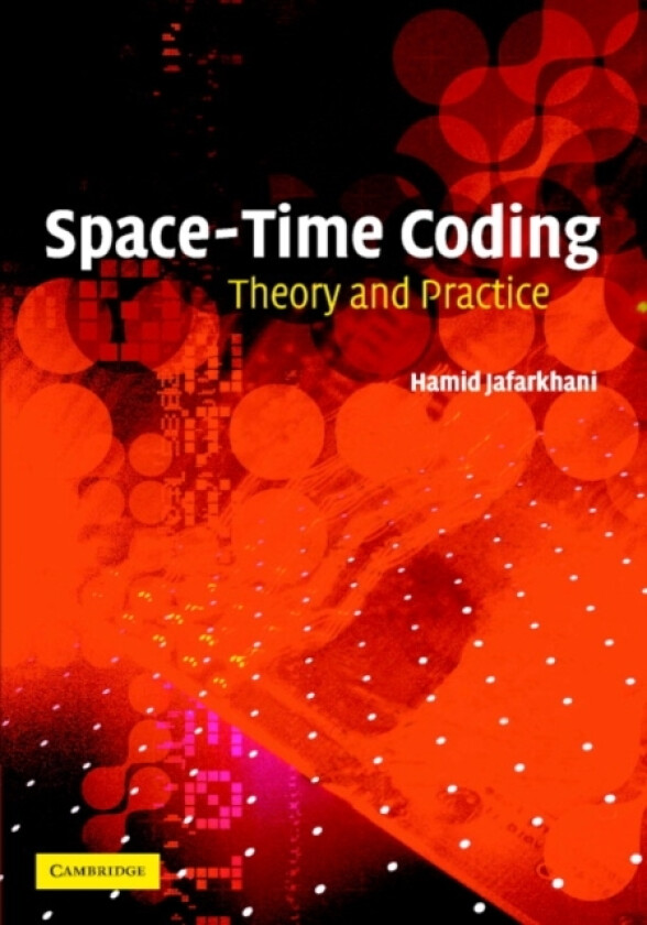 Space-Time Coding av Hamid Jafarkhani (Hardcover)
