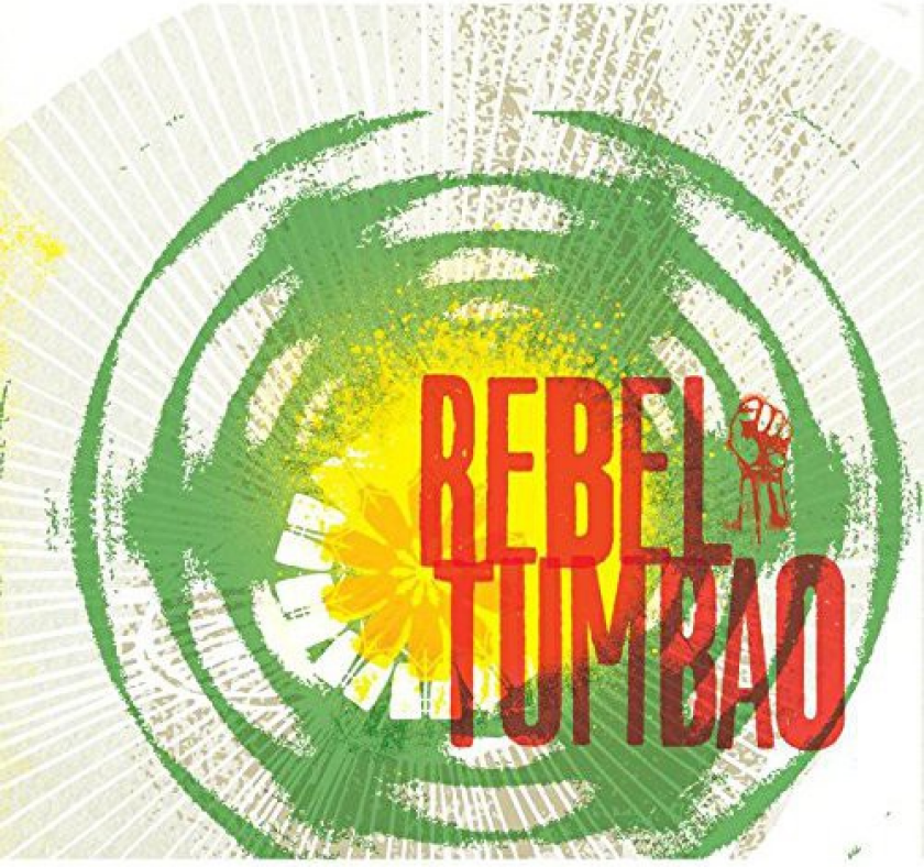 Rebel Tumbao Rebel Tumbao CD