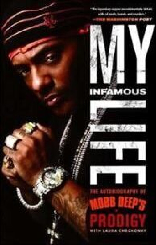 My Infamous Life av Albert "Prodigy" Johnson