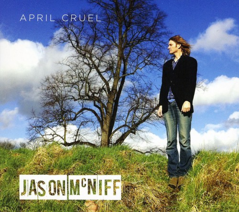 Jason McNiff April Cruel CD
