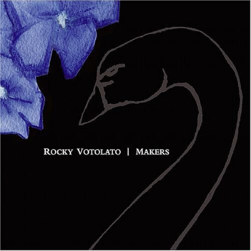 Rocky Votolato Makers CD
