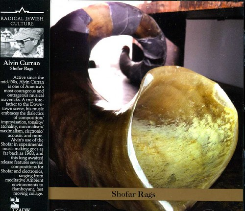 Alvin Curran, Arnold Dreyblatt, Michael Riessler, William Winant Shofar Rags CD