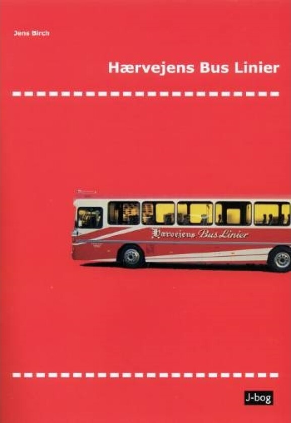 Hærvejens busslinjer | Jens Birch | Språk: Dansk