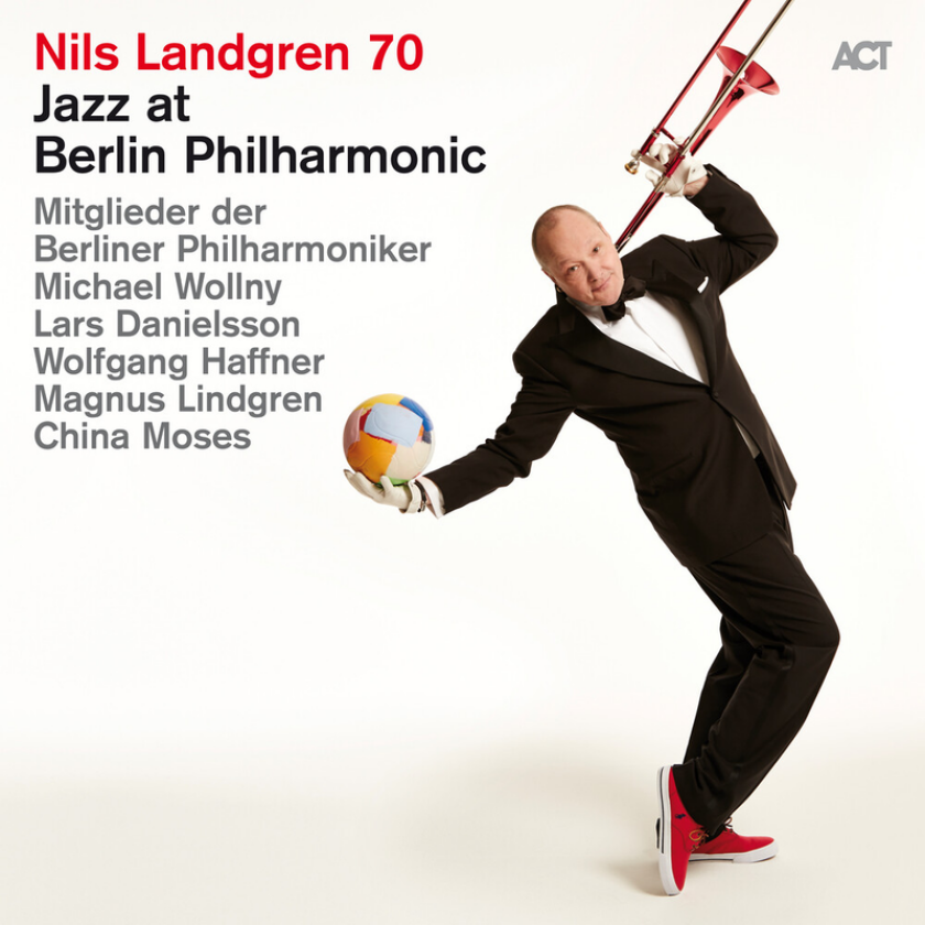 Nils Landgren Jazz at Berlin Philharmonic XIX: Nils Landgren 70 CD