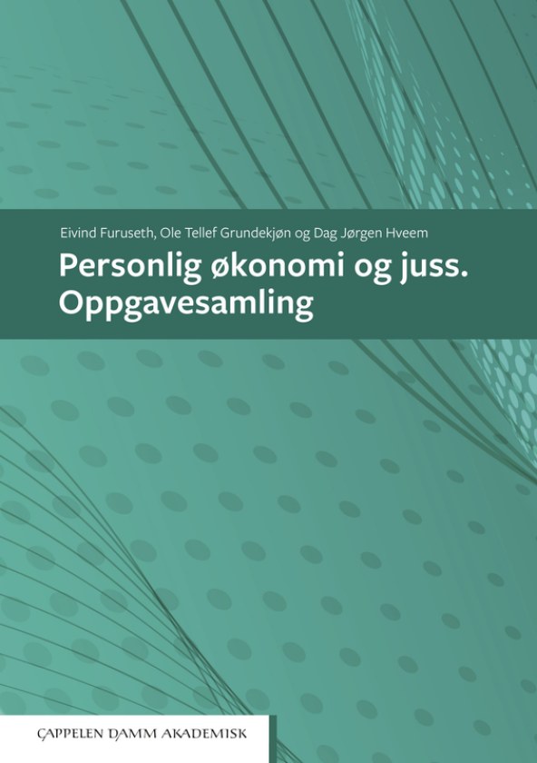 Personlig økonomi og juss Oppgavesamling