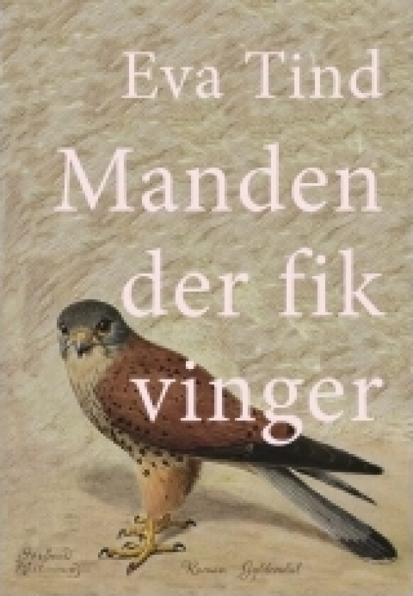 Manden der fik vinger | Eva Tind