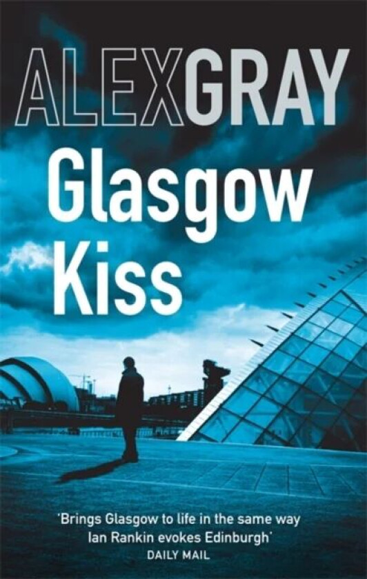 Glasgow Kiss av Alex Gray