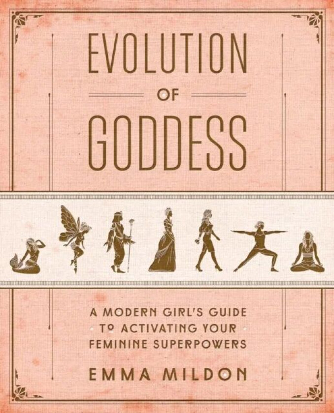 Evolution of Goddess av Emma Mildon