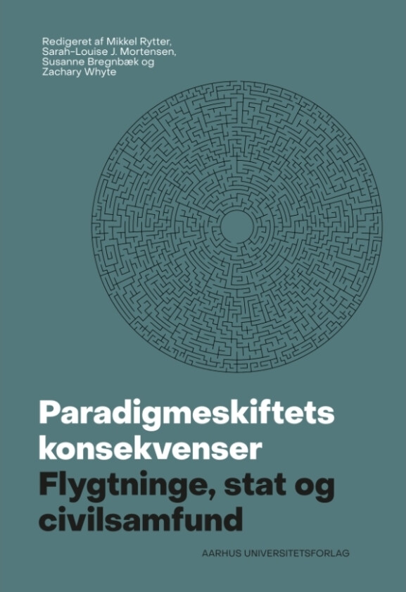 Paradigmeskiftets konsekvenser | Mikkel Rytter, Zachary Whyte, Sarah-Louise J. Mortensen og Susanne Bregnbæk | Språk: Dansk