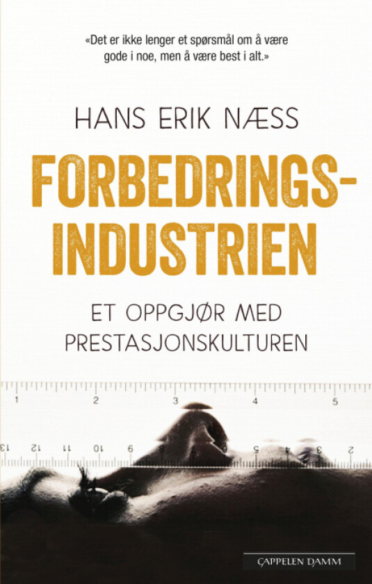 Forbedringsindustrien av Hans Erik Næss