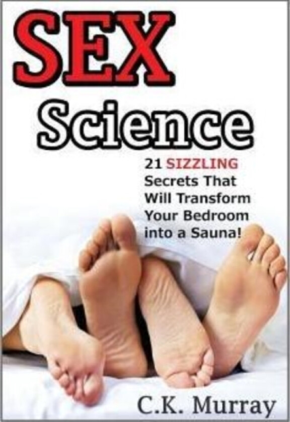 Sex Science av C K Murray (Paperback)