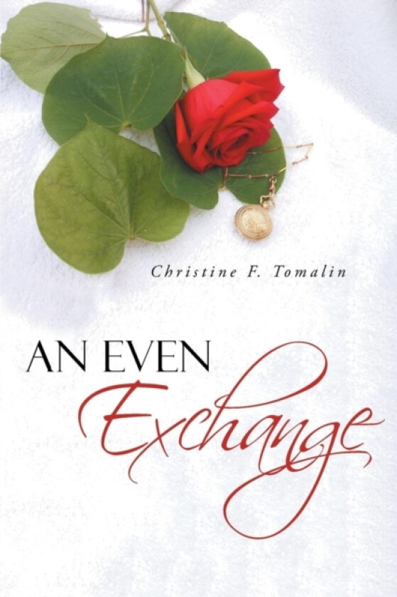 An Even Exchange av Christine F Tomalin (Paperback)