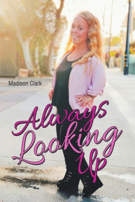 Always Looking Up av Madison Clark (Paperback)
