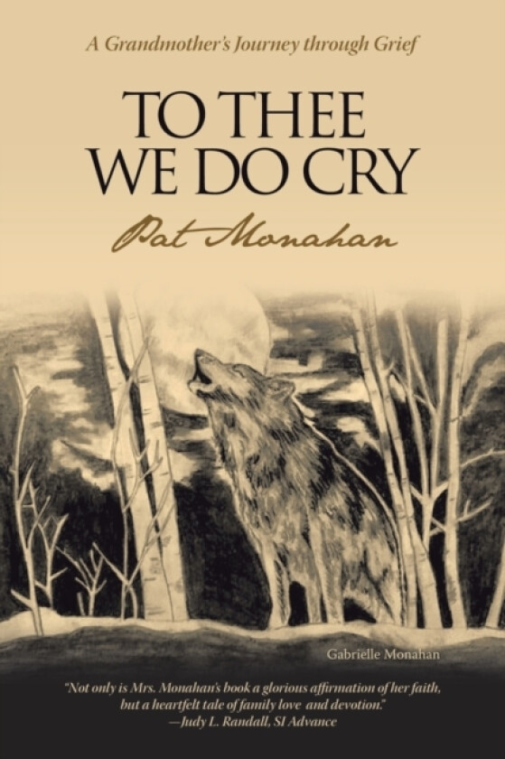To Thee We Do Cry av Pat Monahan (Paperback)