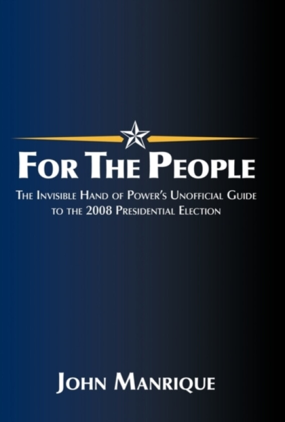 For the People av John Manrique (Paperback)
