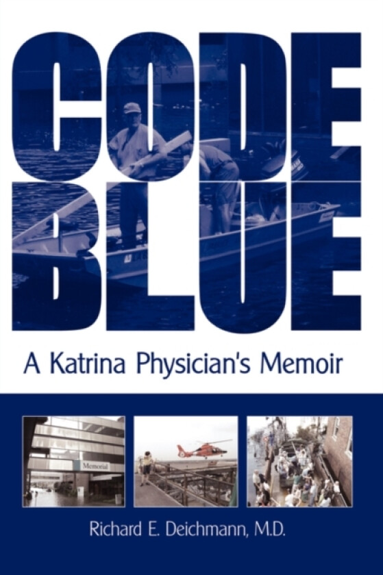 Code Blue av Richard E Deichmann M D (Paperback)