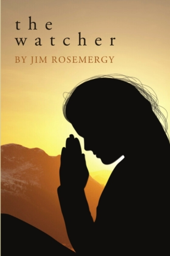The Watcher av Jim Rosemergy (Paperback)