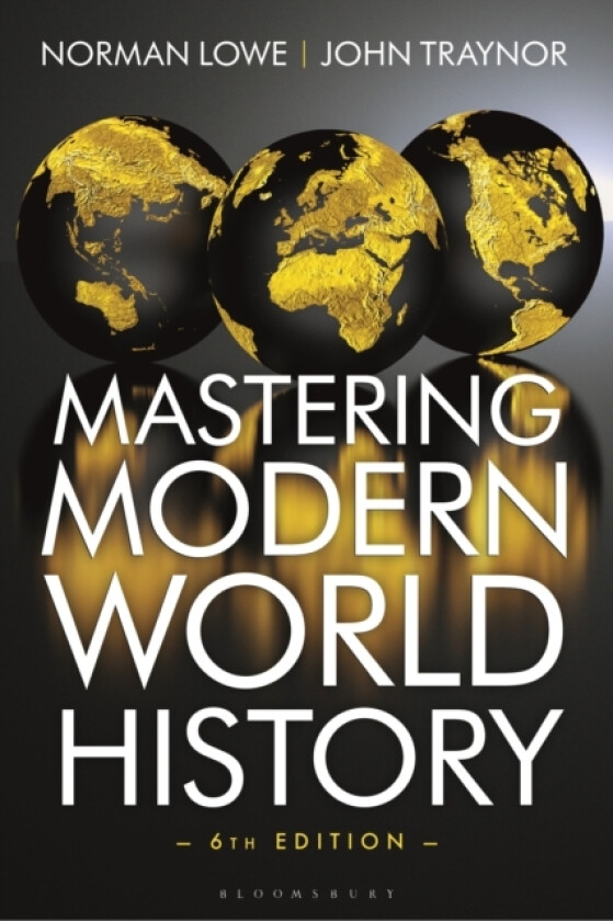 Mastering Modern World History av Norman Lowe, John Traynor (Hardcover)