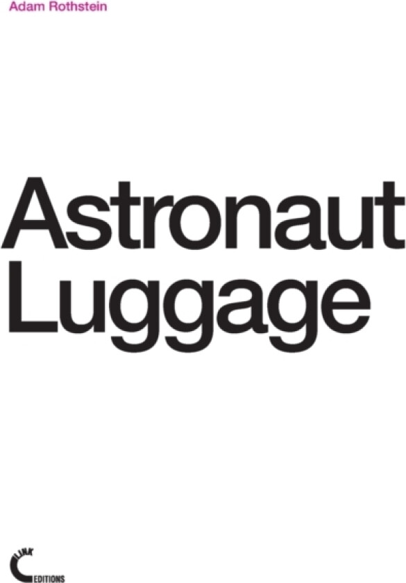 Astronaut Luggage av Adam Rothstein (Paperback)
