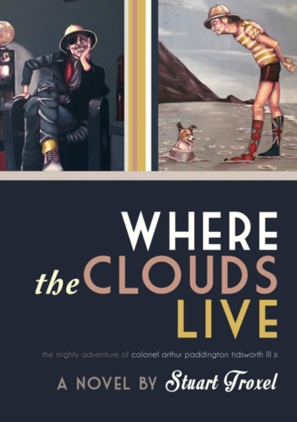 Where the Clouds Live av STUART TROXEL (Paperback)
