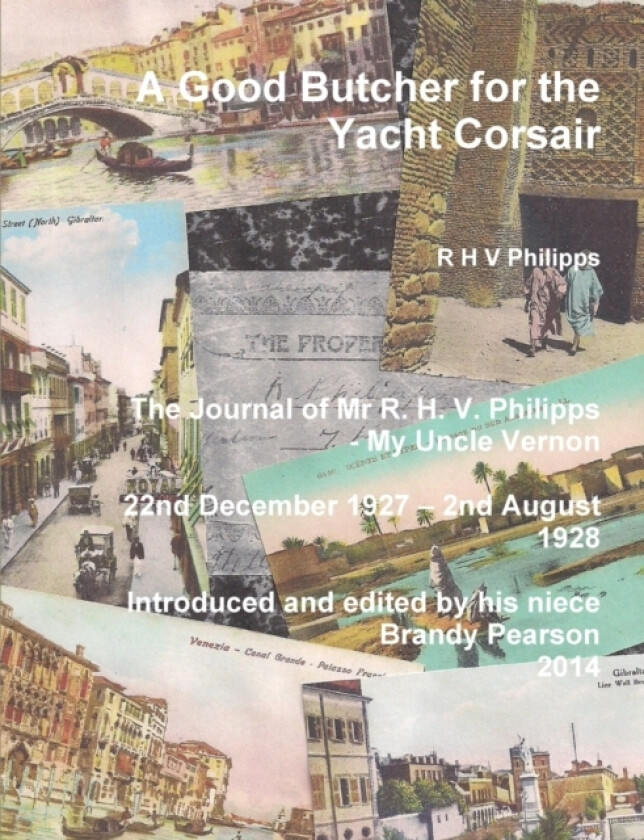 A Good Butcher for the Yacht Corsair av R H V Philipps (Paperback)