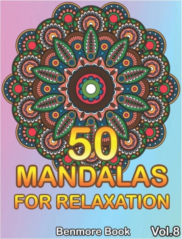 50 Mandalas For Relaxation av Benmore Book (Paperback)