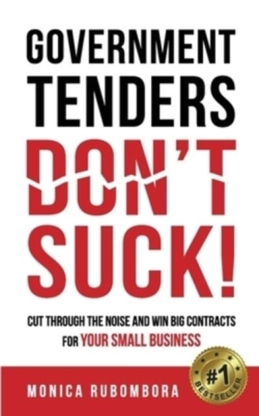 Government Tenders (Don't) Suck! av Monica Rubombora (Paperback)