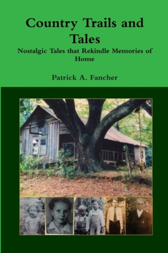 Country Trails and Tales av Patrick Fancher (Paperback)