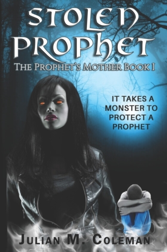 Stolen Prophet av Julian M M Coleman (Paperback)