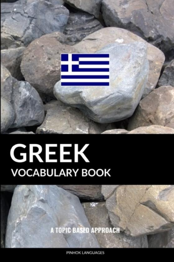 Greek Vocabulary Book av Pinhok Languages (Paperback)