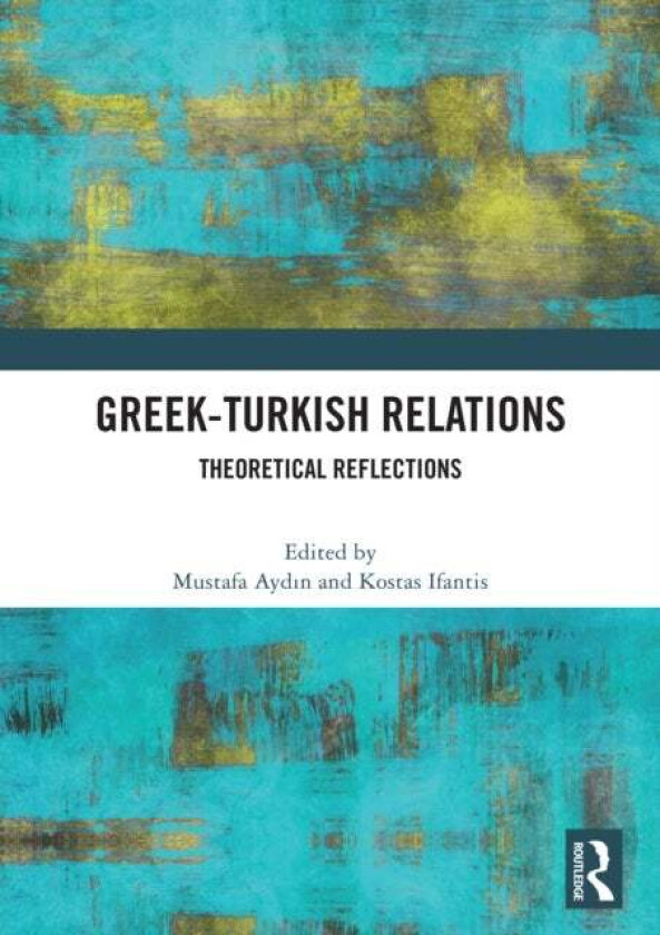 Greek-Turkish Relations