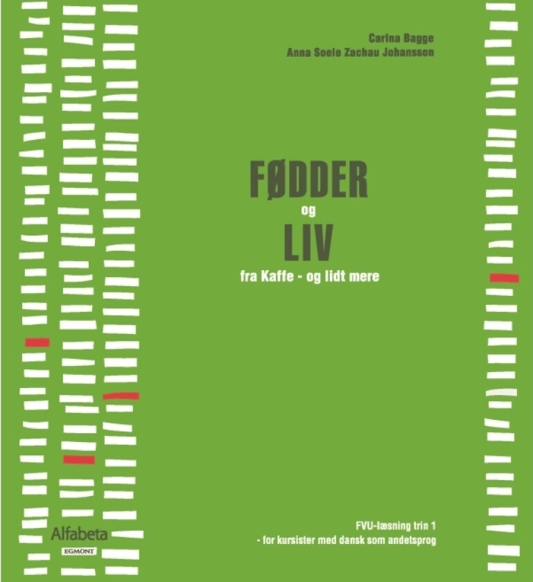 FØTTER og LIV | Anna Maria Johansson Carina Bagge Vestergaard | Språk: Dansk