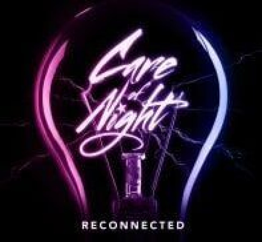 Care Of Night - Reconnected