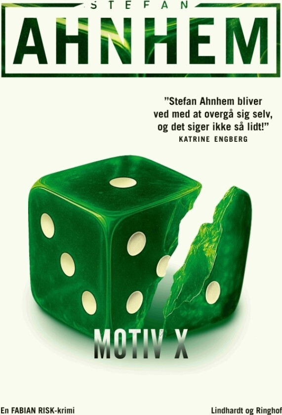Motiv X | Stefan Ahnhem | Språk: Dansk