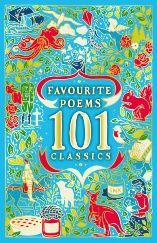 Favourite Poems: 101 Classics av Various