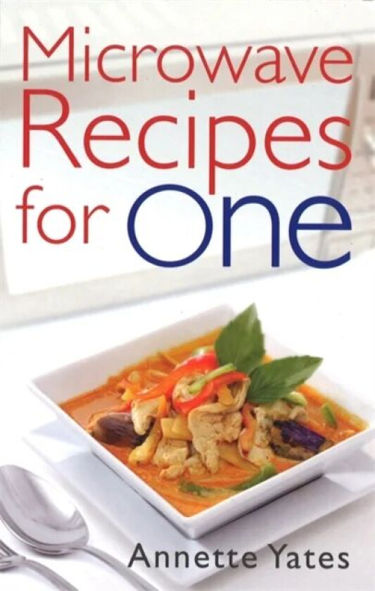 Microwave Recipes For One av Annette Yates