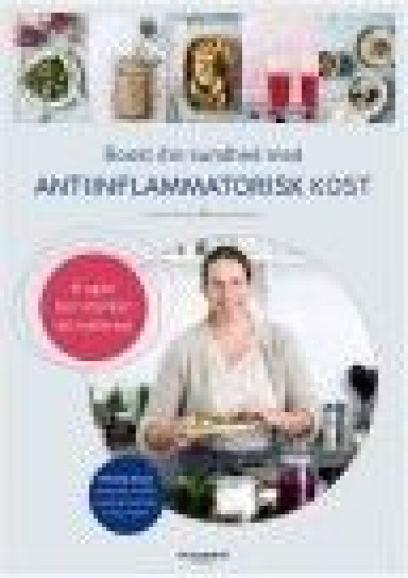 Boost din sundhed med antiinflammatorisk kost - av Kruse Pernille - bok (innbundet bok)