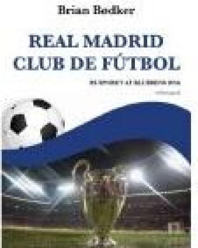 Real Madrid Club de Fútbol Brian Bødker Språk: Dansk