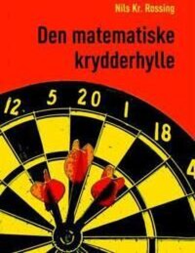 Den matematiske krydderhylle av Nils Kr. Rossing