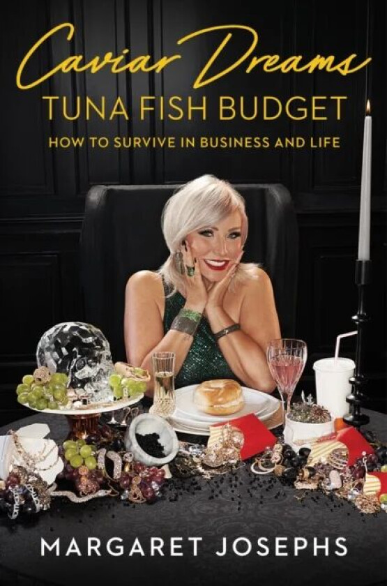 Caviar Dreams, Tuna Fish Budget av Margaret Josephs